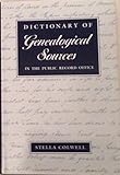 Dictionary of genealogical sources in the Public Record Office