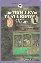 The Trolley to Yesterday