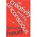 On Creativity and the Unconscious (The Psychology of Art, Literature, Love, and Religion) (Harper Perennial Modern Thought) (Reprint) (Paperback)