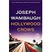 Hollywood Crows: A Novel