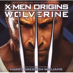 X-Men Origins Wolverine (Original Motion Picture Soundtrack)