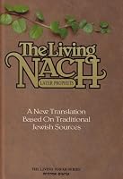 The Living Nach: The Latter Prophets