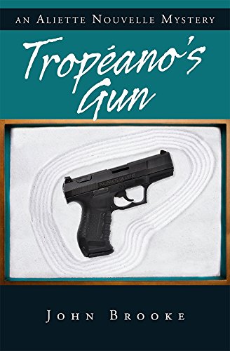 Tropéano's Gun (An Aliette Nouvelle Mystery)