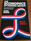 The economics of modern Britain : an introduction to macroeconomics