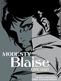 Modesty Blaise: Live Bait (Modesty Blaise (Graphic Novels))