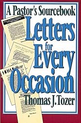 Letters for Every Occasion: A Pastor's Sourcebook
