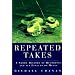 Repeated Takes: A Short History of Recording and Its Effects on Music
