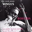 Mingus At The Bohemia
