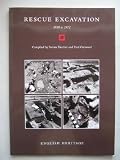 Rescue excavation, 1938 to 1972 : a report for the Backlog Working Party of the Ancient Monuments Advisory Committee of English Heritage