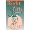 Buy RIGHT FROM BIRTH