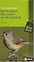 Les oiseaux des parcs et jardins