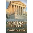 Original Intent: The Courts, the Constitution, & Religion