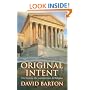 Original Intent: The Courts, the Constitution, & Religion
