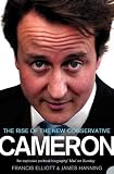 Cameron: The Rise of the New Conservative