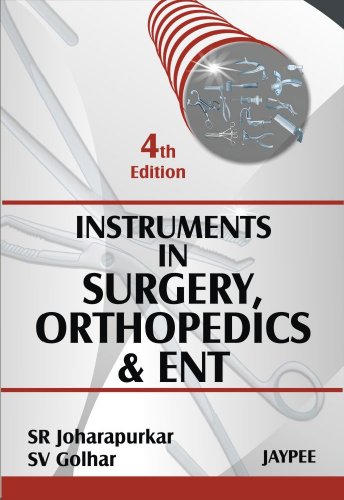 Instruments in Surgery, Orthopedics & ENT