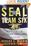 SEAL Team Six: Memoirs of an Elite Na...