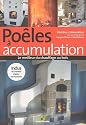 Poélés à accumulation : Le meilleurs chauffage au bois