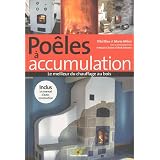 Po�les � accumulation : Le meilleur du chauffage au boispar Vital Bies