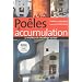 Po�les � accumulation : Le meilleur du chauffage au bois