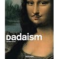 Dadaism (Taschen Basic Art Series)
