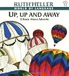 Up, Up and Away