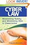 Cyber Law: Maximizing Safety and Minimizing Risk in Classrooms