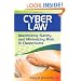 Cyber Law: Maximizing Safety and Minimizing Risk in Classrooms