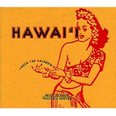 Hawai'I,Under the Rainbow