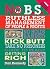 No B.S. Ruthless Management of People & Profits: No Holds Barred, Kick Butt, Take No Prisoners Guide to Really Getting Rich [With CD] [NO BS RUTHLESS MGMT OF PE-W/CD]