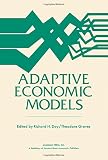 Adaptive economic models : proceedings of a symposium ... [at] the University of Wisconsin-Madison October 21-23, 1974
