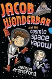 Jacob Wonderbar and the Cosmic Space Kapow