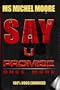 Say U Promise ONCE MORE