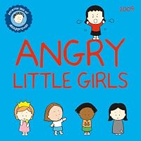Angry Little Girls 2009 Wall Calendar (Calendar)