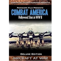 Combat America Deluxe Edition Featuring Hollywood Stars at War by 