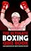 The Ultimate Boxing Quiz Book: 1,200 Questions on Great Boxing History