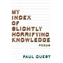 My Index of Slightly Horrifying Knowledge