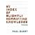 My Index of Slightly Horrifying Knowledge