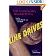 Line Drives: 100 Contemporary Baseball Poems (Writing Baseball)