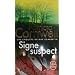 Signe suspect