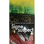 Signe suspect de Patricia Cornwell