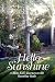 Hello Sunshine: A Blitz Kid's Journey to the Sunshine State