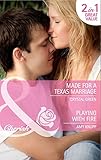Made for a Texas marriage