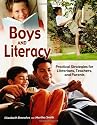 Boys and Literacy: Practical Strategies for Librarians, Teachers and Parents