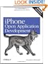 iPhone Open Application Development: Write Native Applications Using the Open Source Tool Chain