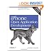 iPhone Open Application Development: Write Native Applications Using the Open Source Tool Chain