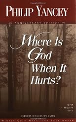 Where Is God When It Hurts?