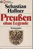Produkt-Bild: Preu&szlig;en ohne Legende. - M&uuml;nchen : Goldmann