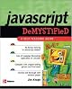 JavaScript Demystified