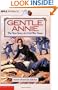 Gentle Annie: The True Story of a Civil War Nurse