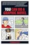 You Can Do a Graphic Novel